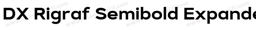 DX Rigraf Semibold Expanded字体转换
